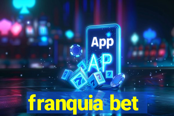 franquia bet