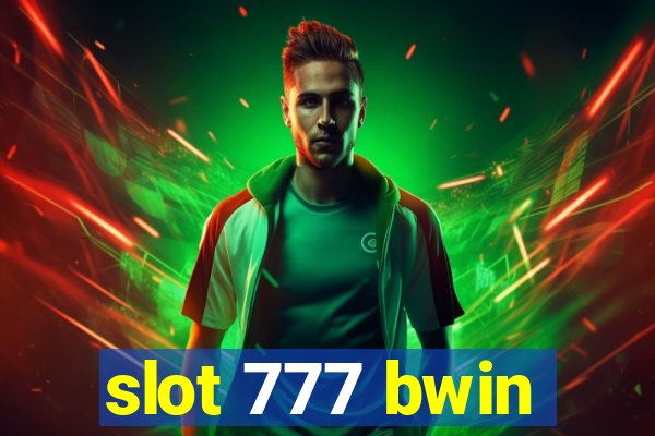 slot 777 bwin