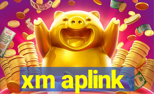 xm aplink