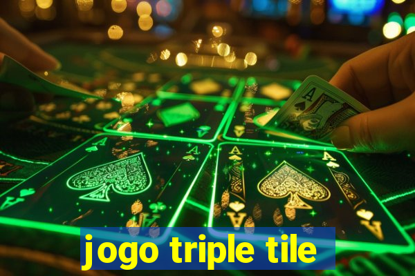 jogo triple tile