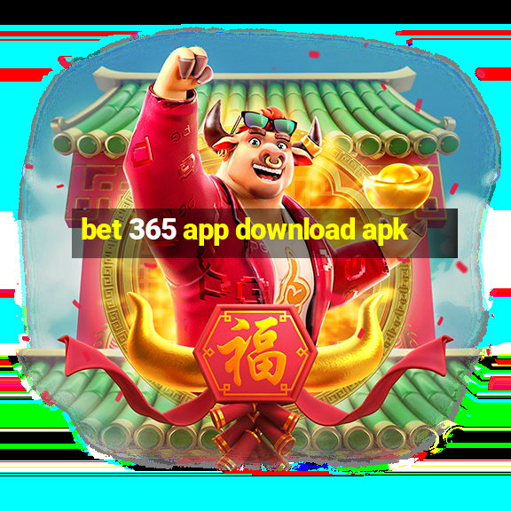 bet 365 app download apk