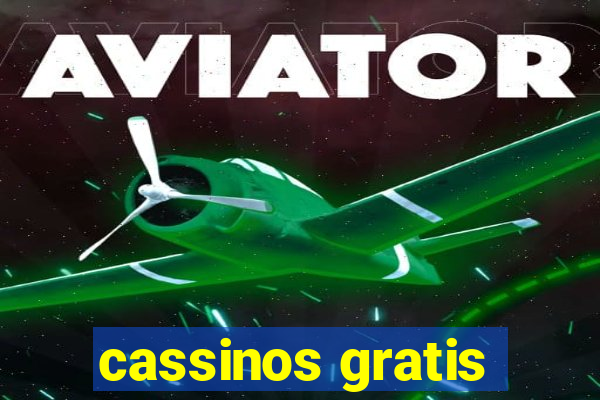 cassinos gratis