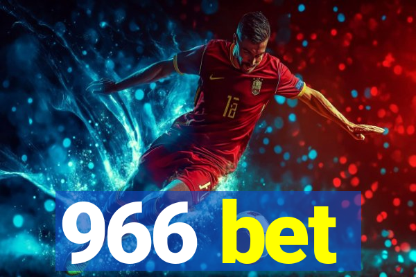 966 bet