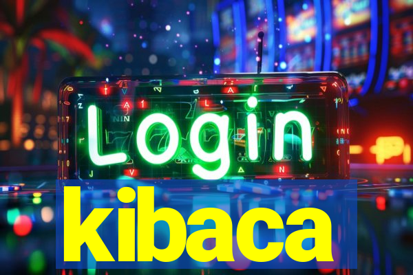 kibaca