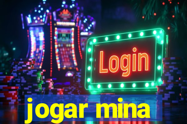 jogar mina