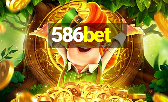 586bet