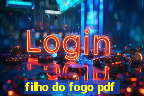 filho do fogo pdf