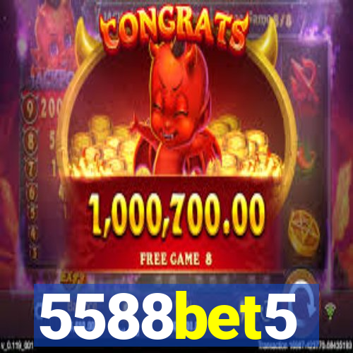 5588bet5