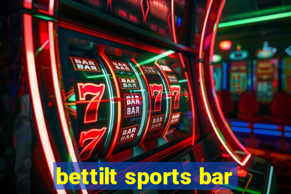 bettilt sports bar