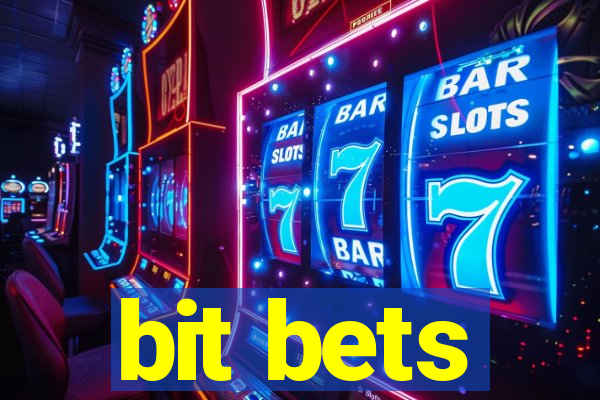 bit bets