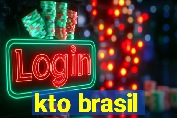 kto brasil