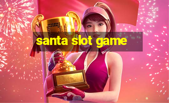 santa slot game