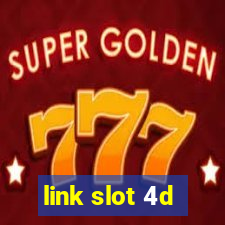 link slot 4d