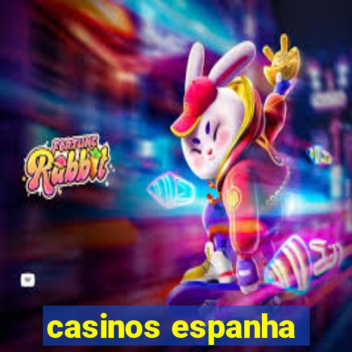 casinos espanha