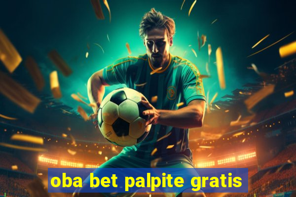 oba bet palpite gratis