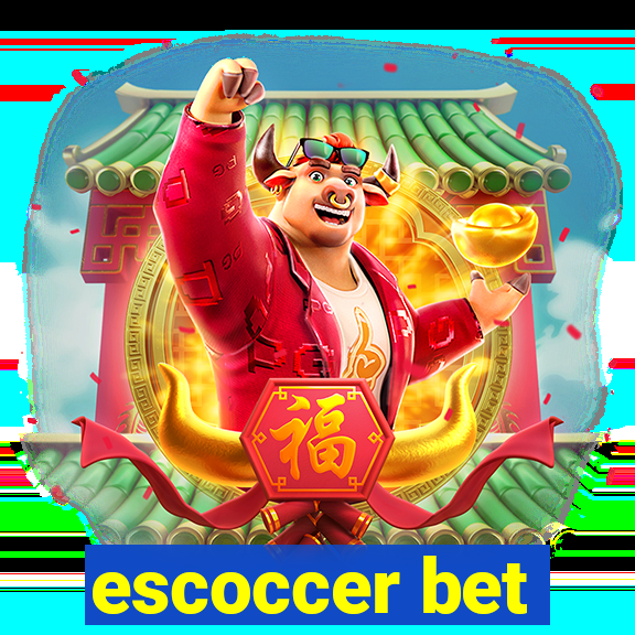 escoccer bet