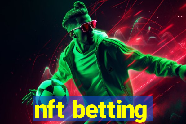 nft betting