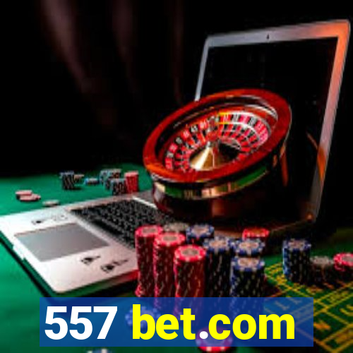 557 bet.com