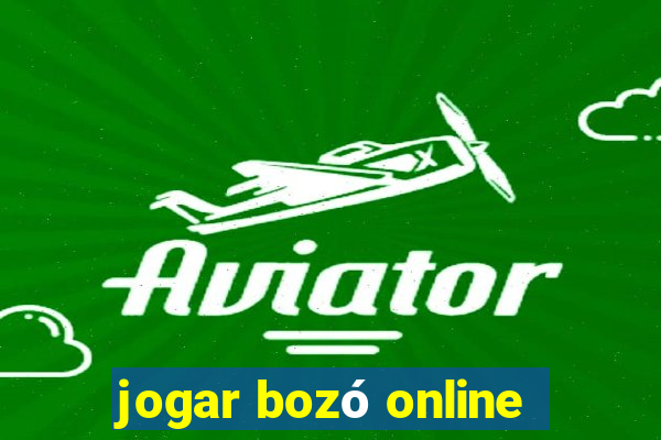 jogar bozó online