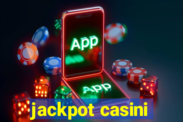 jackpot casini