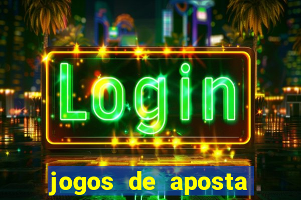 jogos de aposta que dao bonus