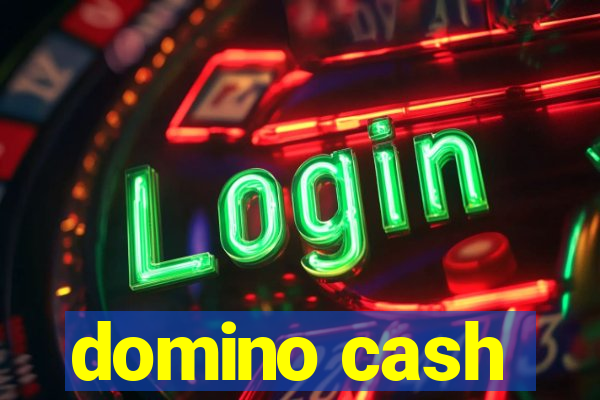 domino cash