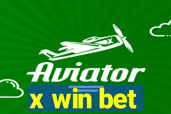 x win bet