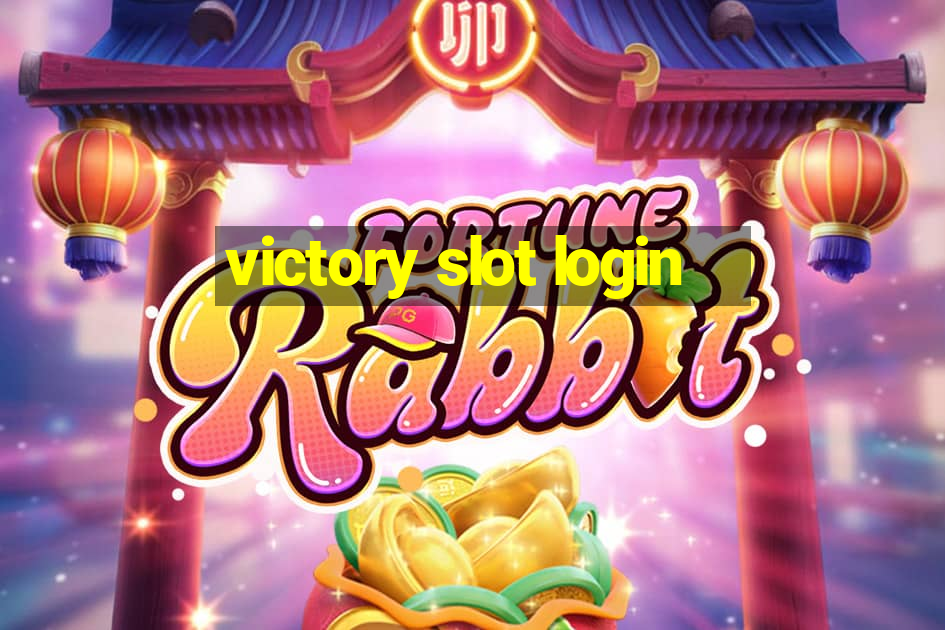 victory slot login