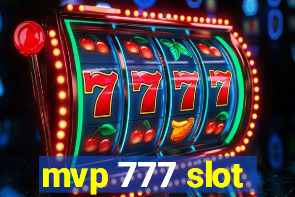 mvp 777 slot