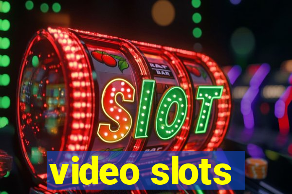 video slots