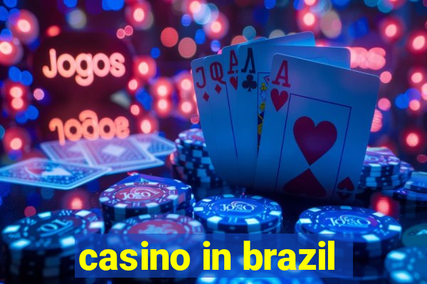 casino in brazil