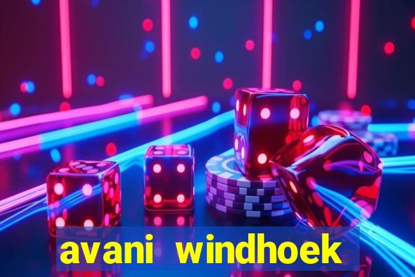 avani windhoek hotel casino namibia