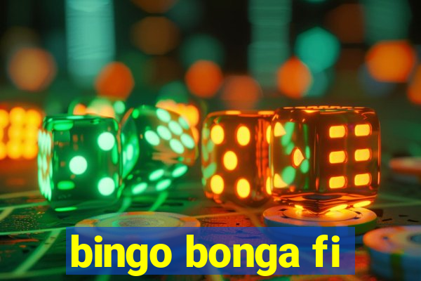 bingo bonga fi