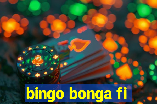 bingo bonga fi