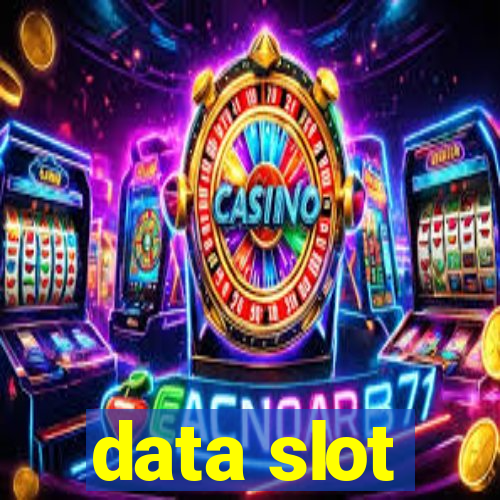 data slot