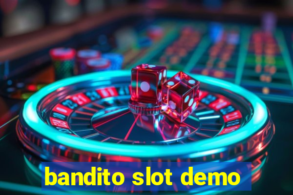 bandito slot demo