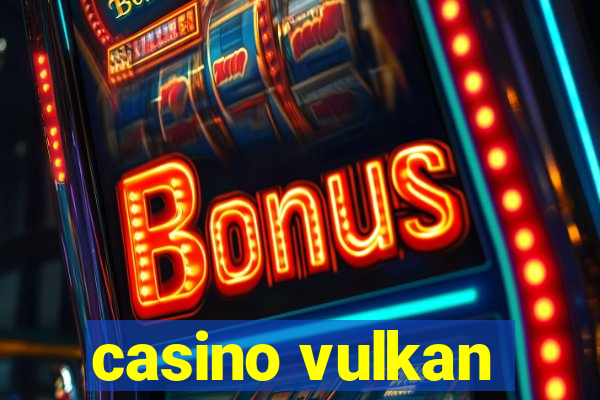 casino vulkan