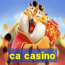 ca casino