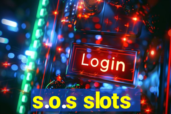 s.o.s slots