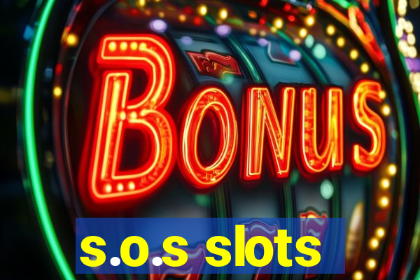 s.o.s slots