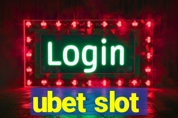 ubet slot