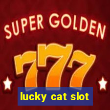 lucky cat slot