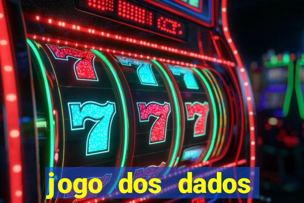 jogo dos dados esporte da sorte