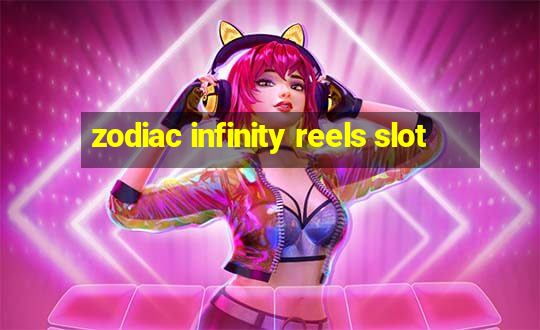 zodiac infinity reels slot