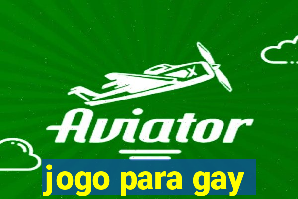 jogo para gay