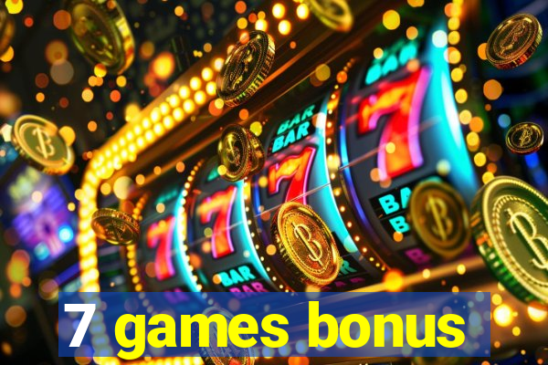 7 games bonus