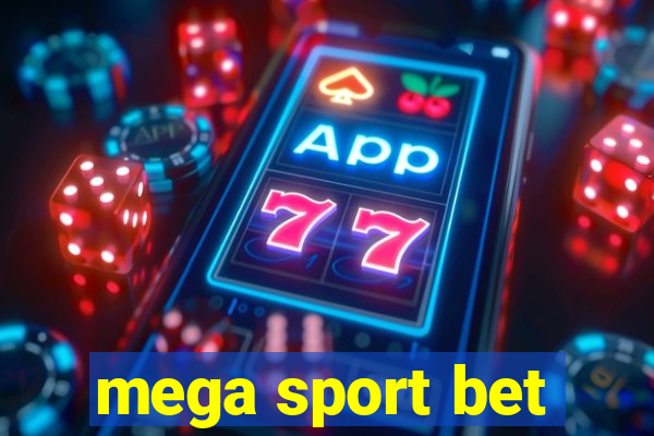 mega sport bet