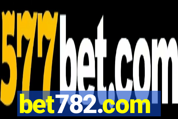 bet782.com