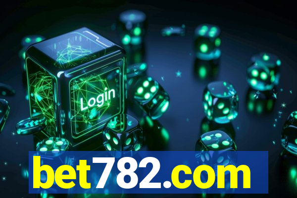 bet782.com