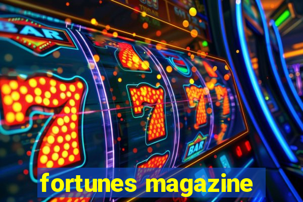 fortunes magazine